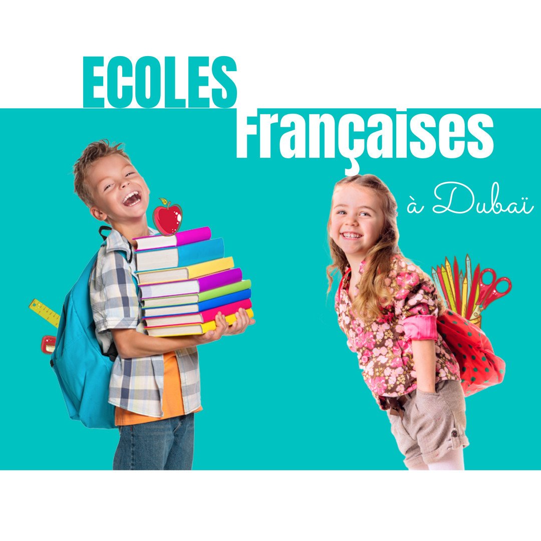 Top 7 des Ecoles Françaises à Dubaï