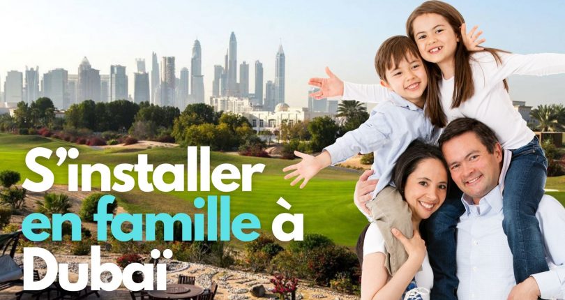 Le top 5 des communautés pour s’installer en famille à Dubaï