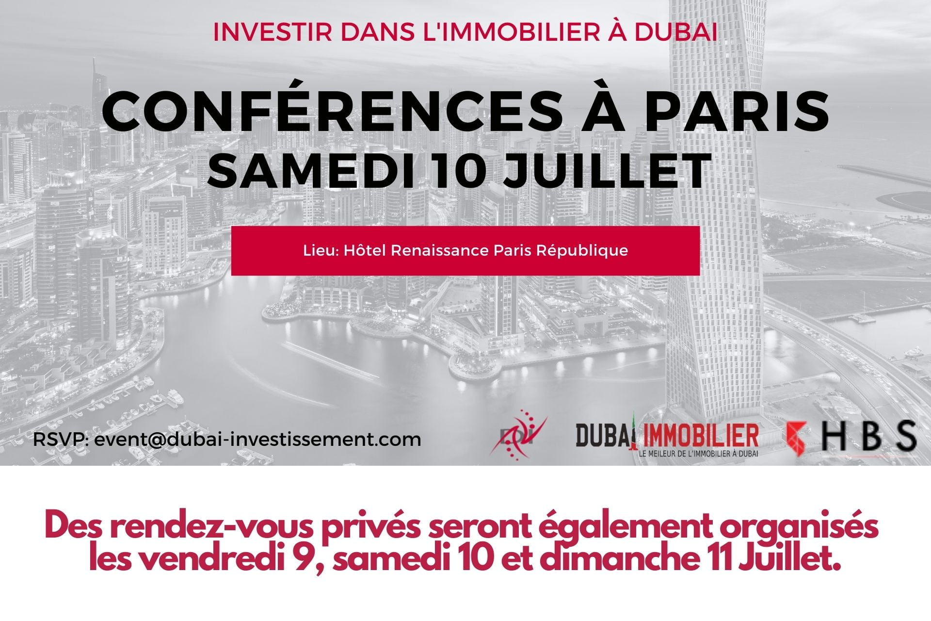 Investir dans l’immobilier à Dubaï – Conférences et événements exceptionnels à Paris du 9 au 11 Juillet 2021