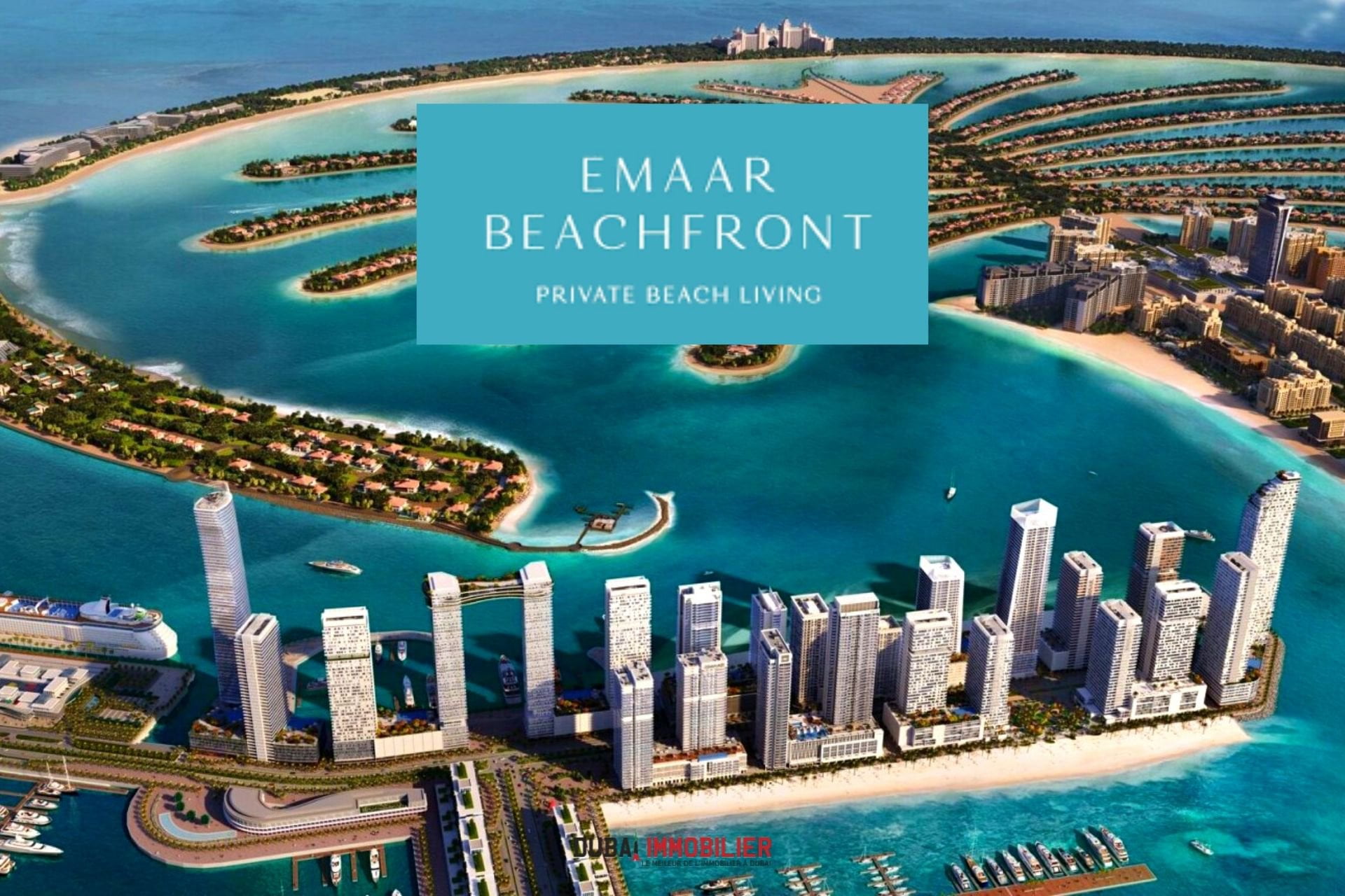 Emaar Beachfront, un nouveau quartier luxueux entre la Palm et la Marina