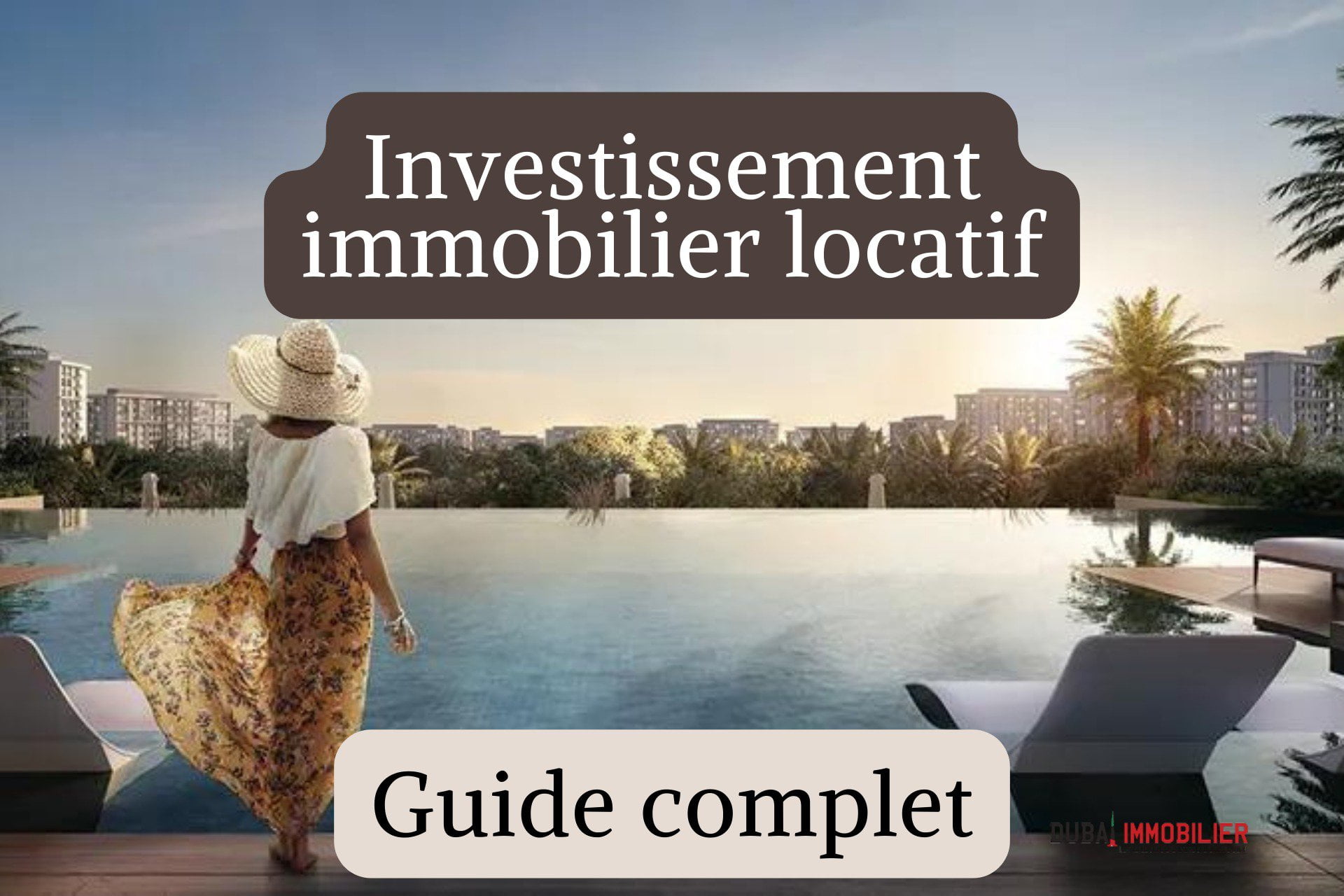 [Guide 2023] Investissement immobilier locatif à Dubaï – ce qu’il faut savoir