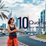 10 meilleurs endroits où vivre à Dubaï pour les expatriés - Edition 2023